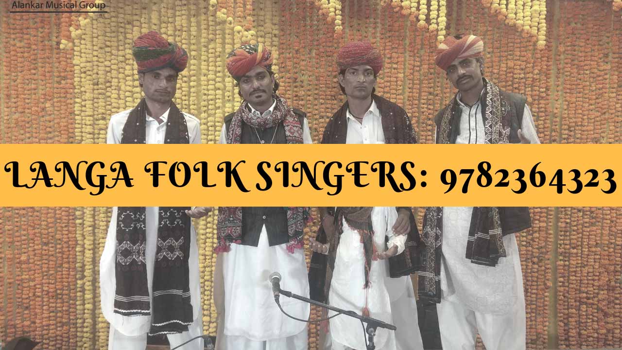 Barmer Langa Party, Jaisalmer Langa Group, Jaipur Langa Songs Party